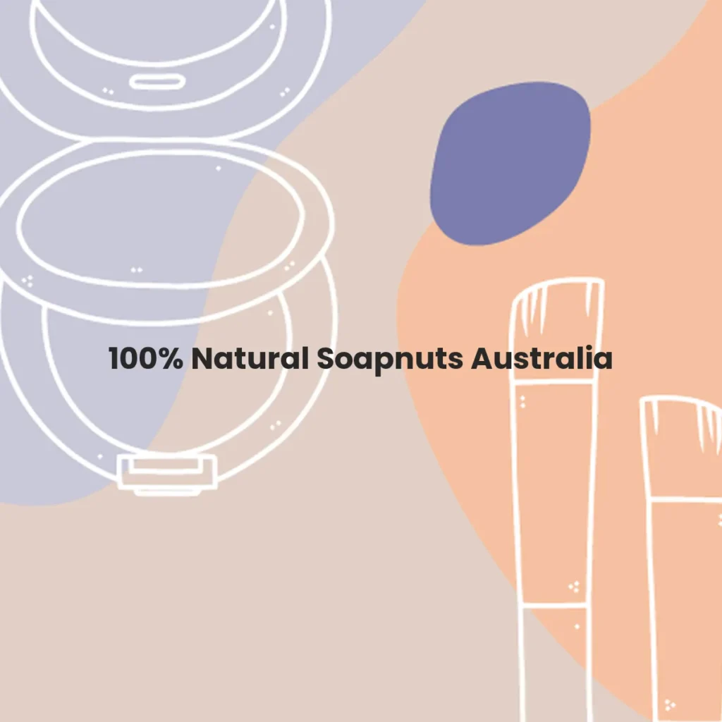 100% Natural Soapnuts Australia testa en animales?