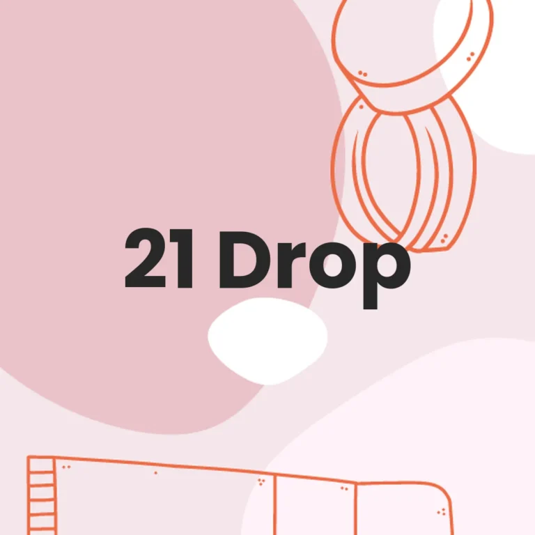 21 Drop