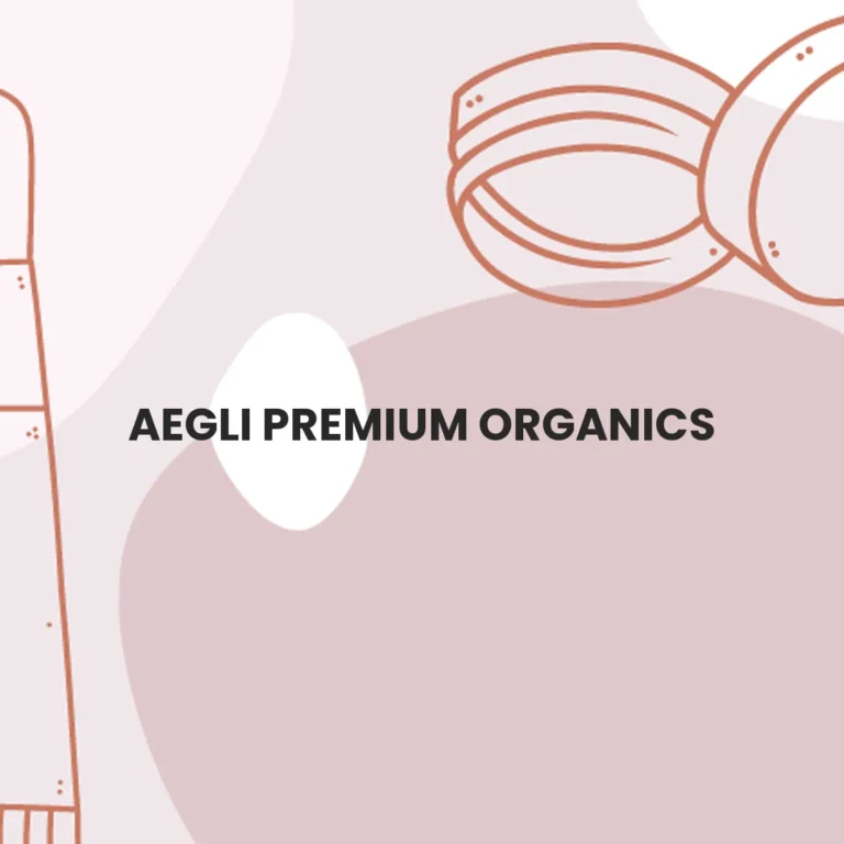 AEGLI PREMIUM ORGANICS