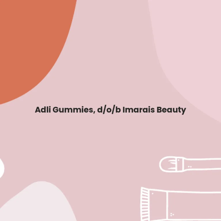 Adli Gummies, d/o/b Imaraïs Beauty