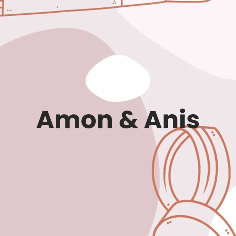 Amon & Anis