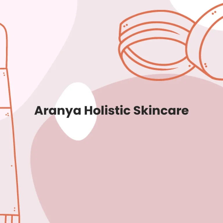 Aranya Holistic Skincare