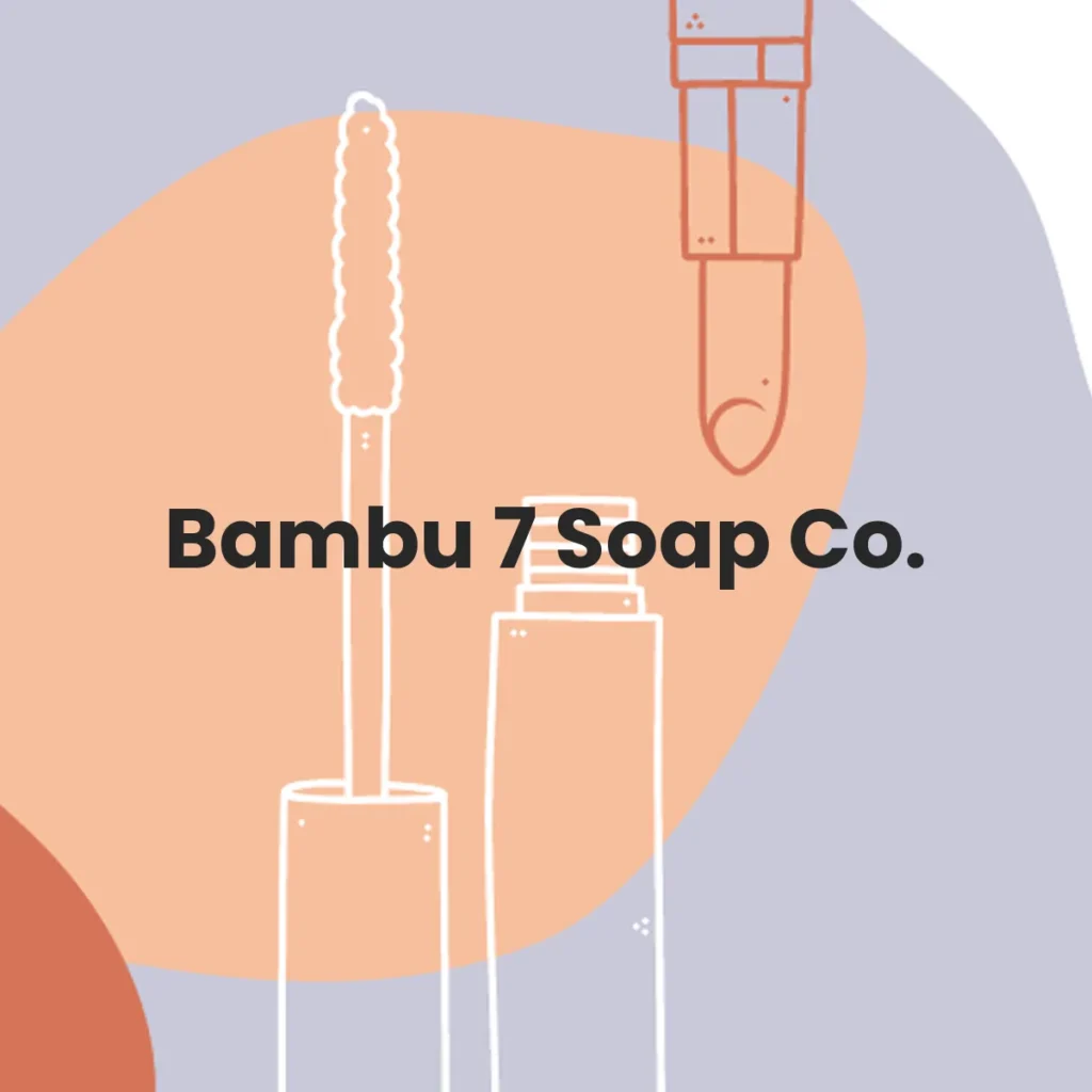 Bambu 7 Soap Co. testa en animales?