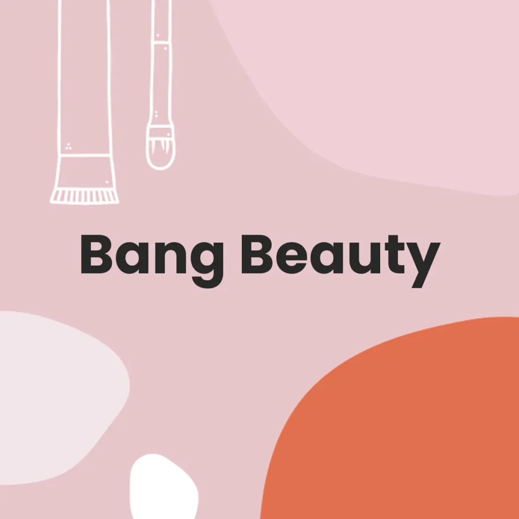 Bang Beauty testa en animales?