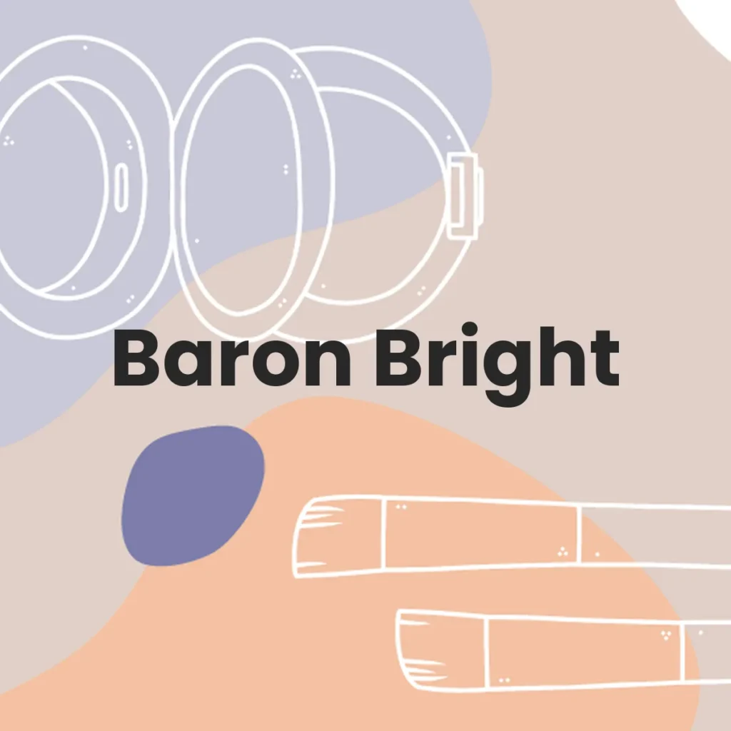 Baron Bright testa en animales?