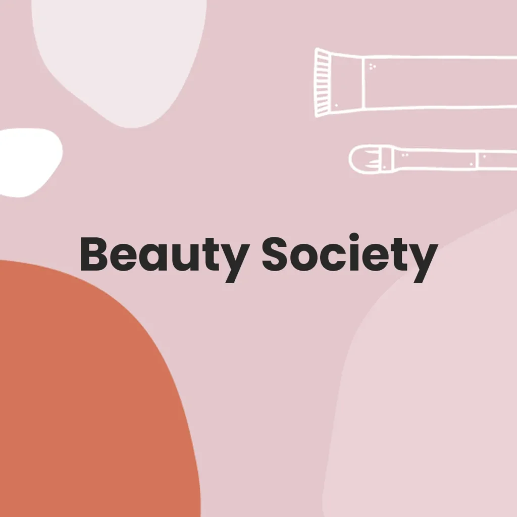Beauty Society testa en animales?