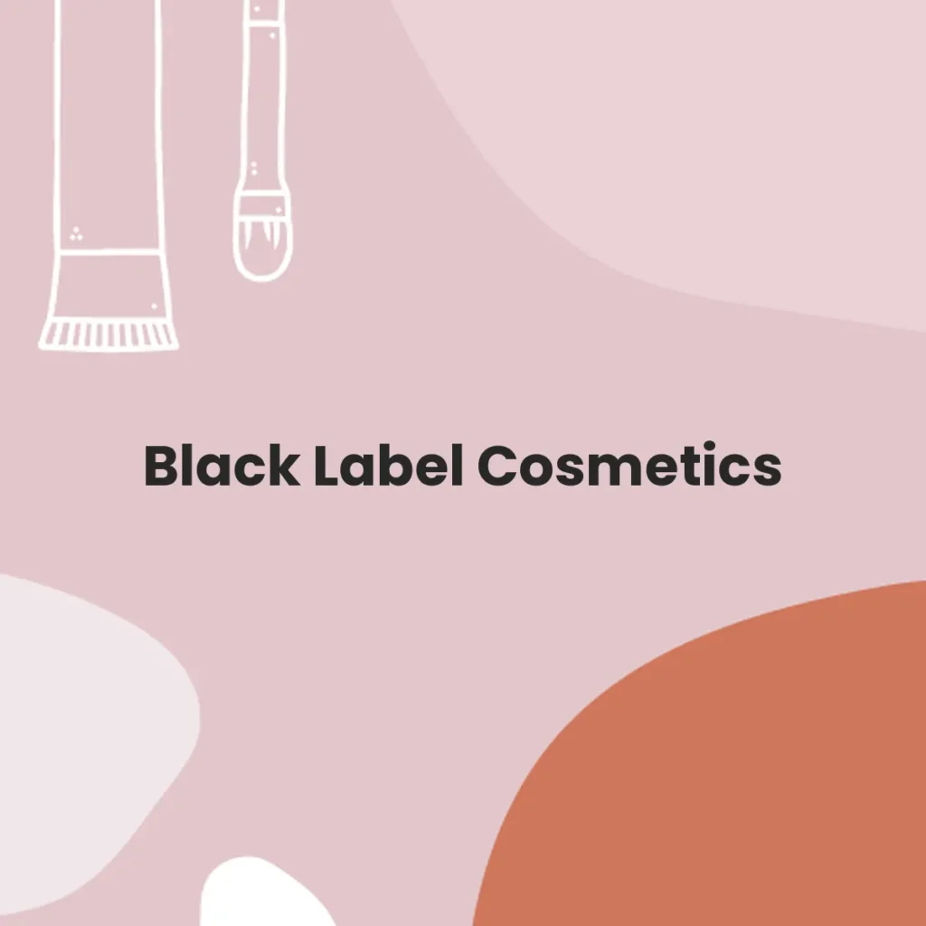 Black Label Cosmetics testa en animales?