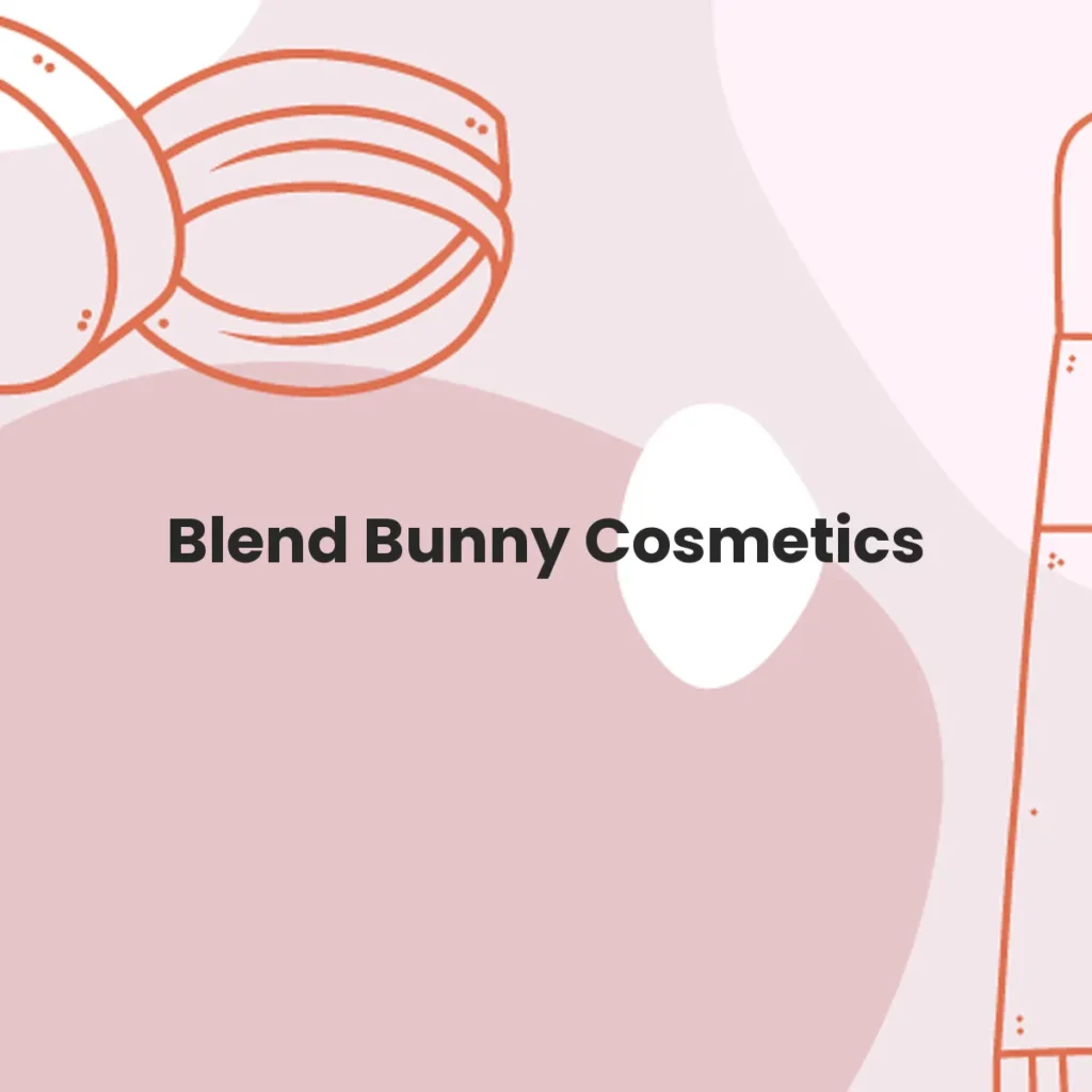 Blend Bunny Cosmetics testa en animales?