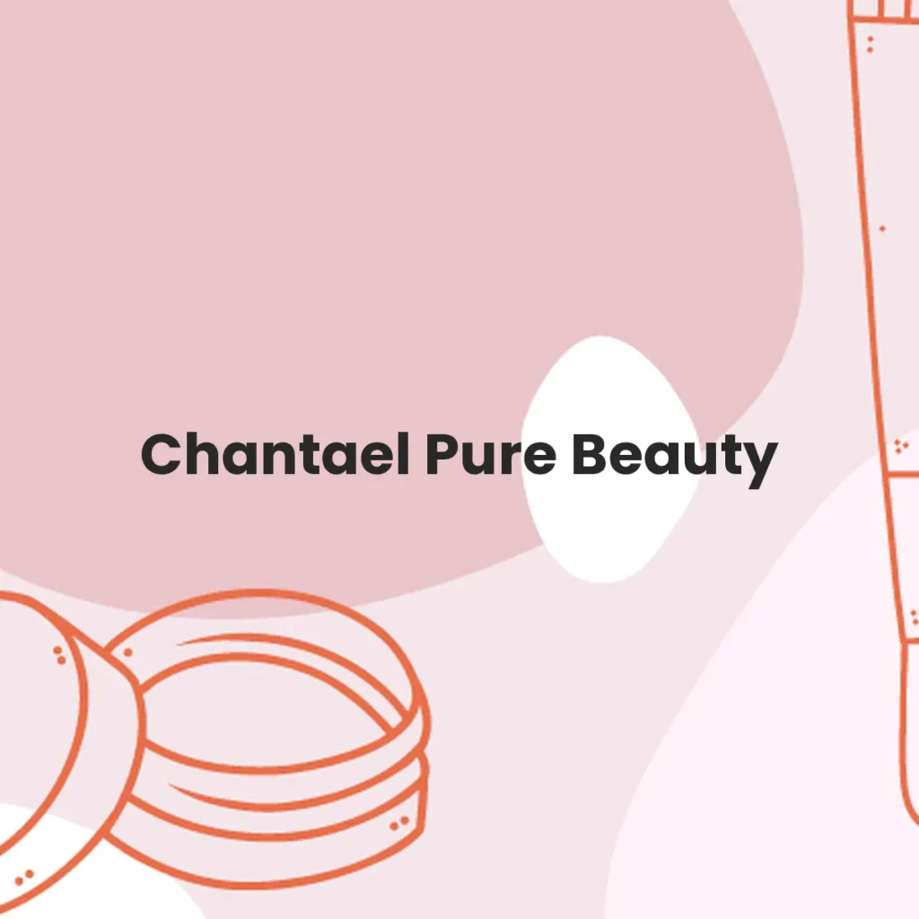 Chantael Pure Beauty testa en animales?
