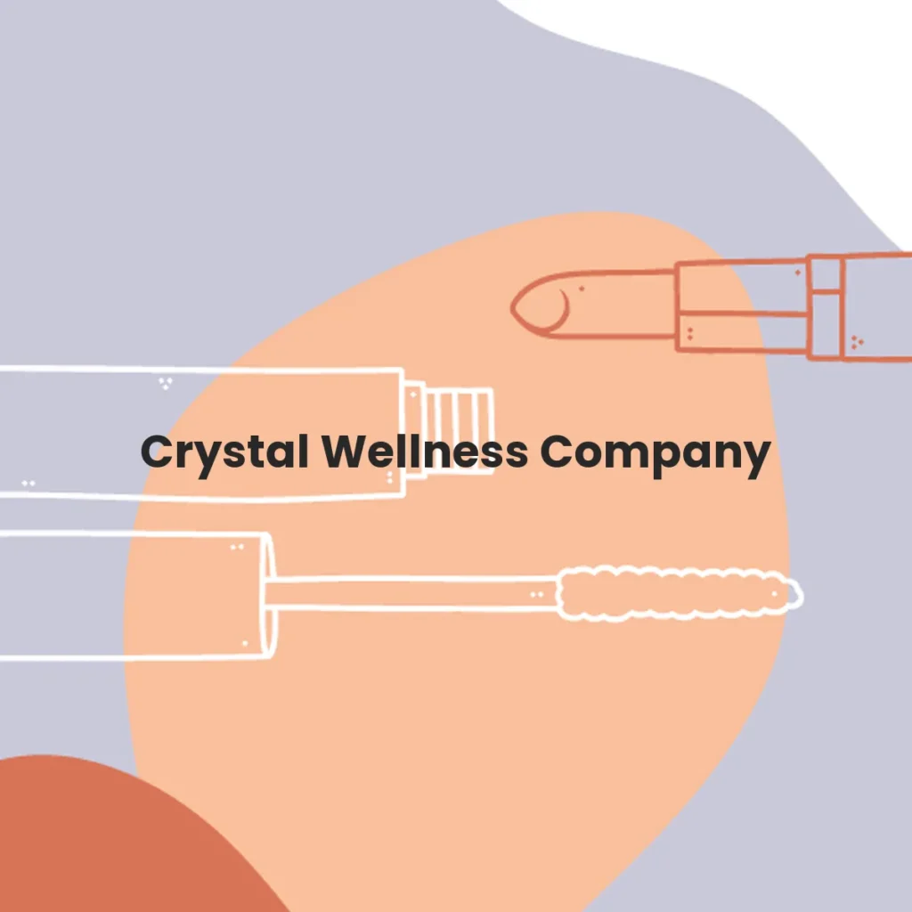 Crystal Wellness Company testa en animales?