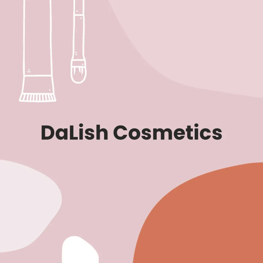 DaLish Cosmetics testa en animales?