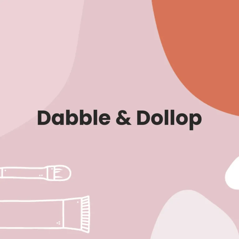 Dabble & Dollop