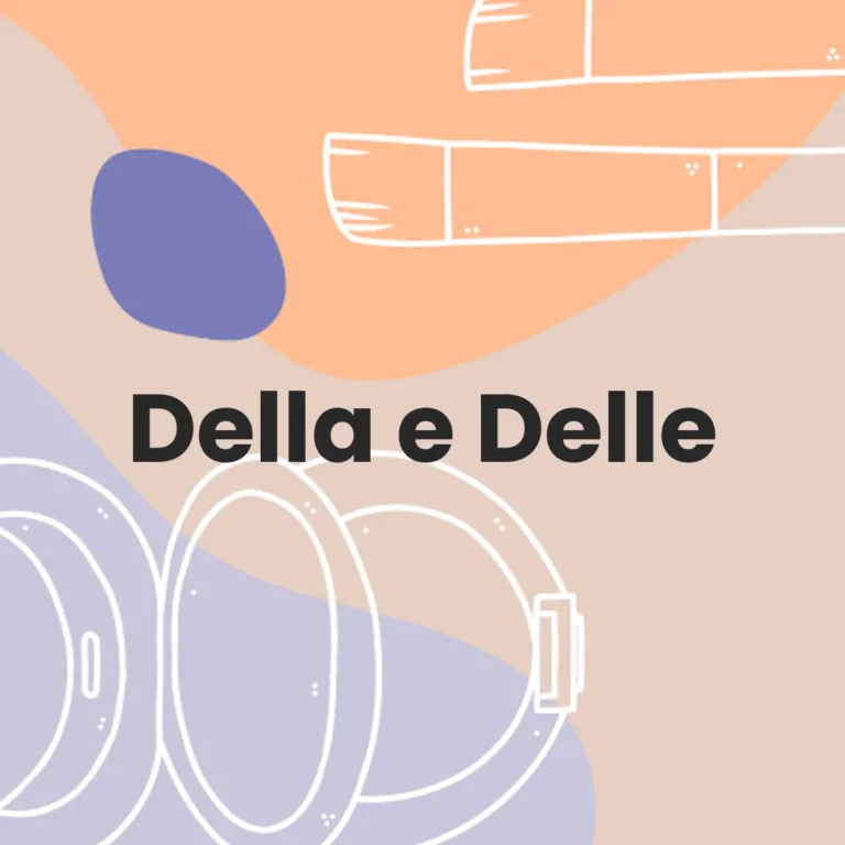 Della e Delle