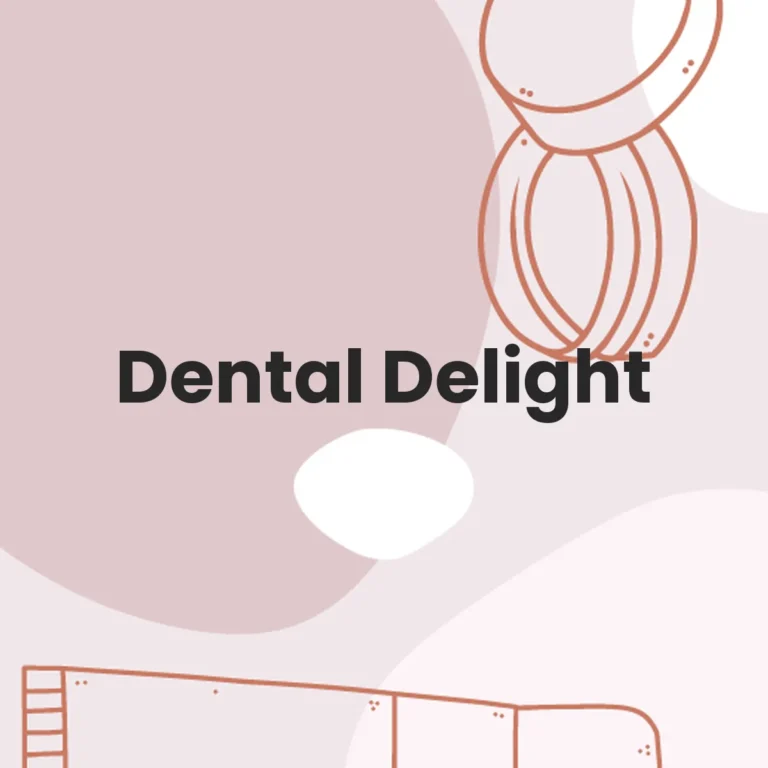 Dental Delight