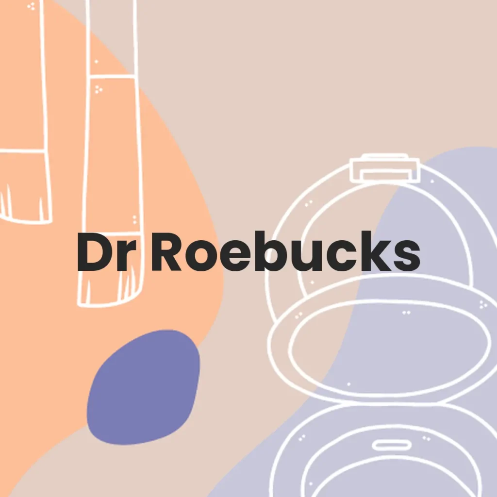 Dr Roebucks testa en animales?