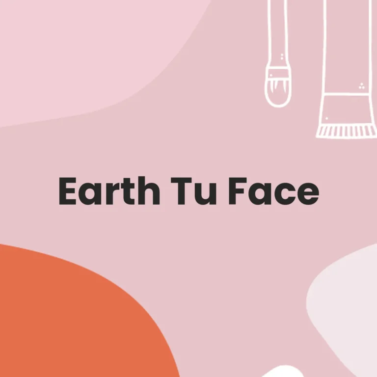 Earth Tu Face