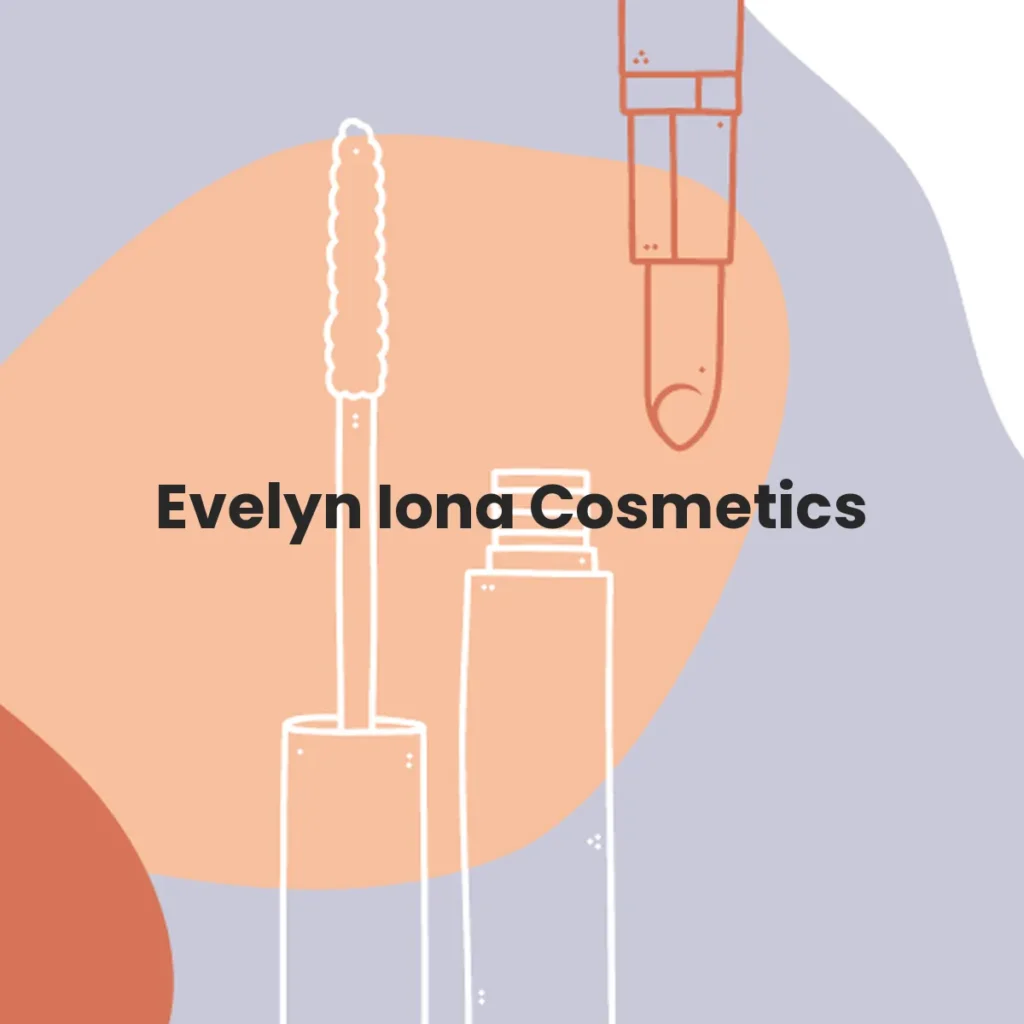 Evelyn Iona Cosmetics testa en animales?