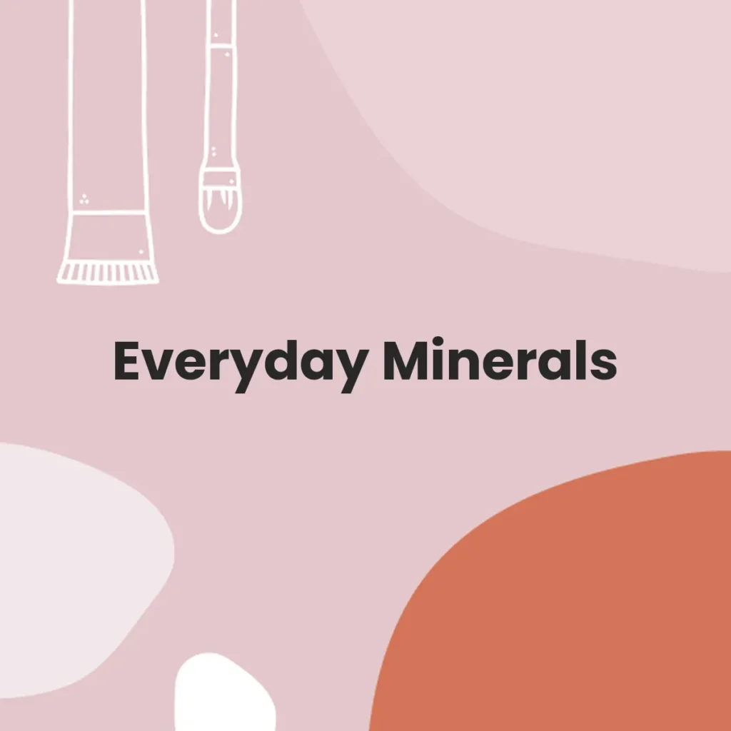 Everyday Minerals testa en animales?