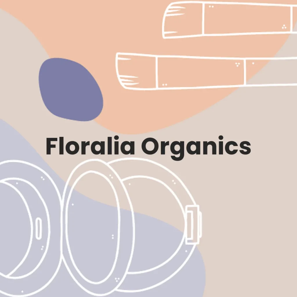 Floralia Organics testa en animales?