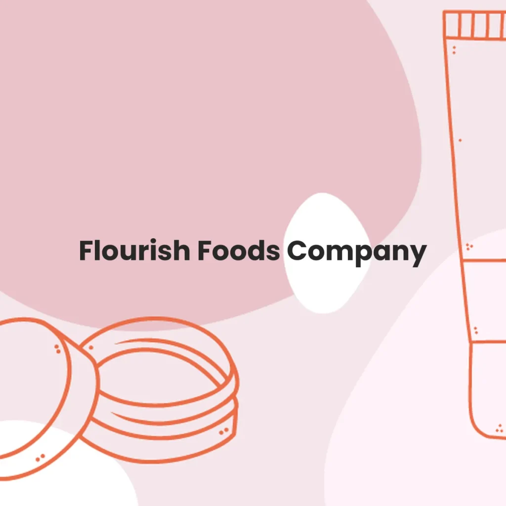Flourish Foods Company testa en animales?