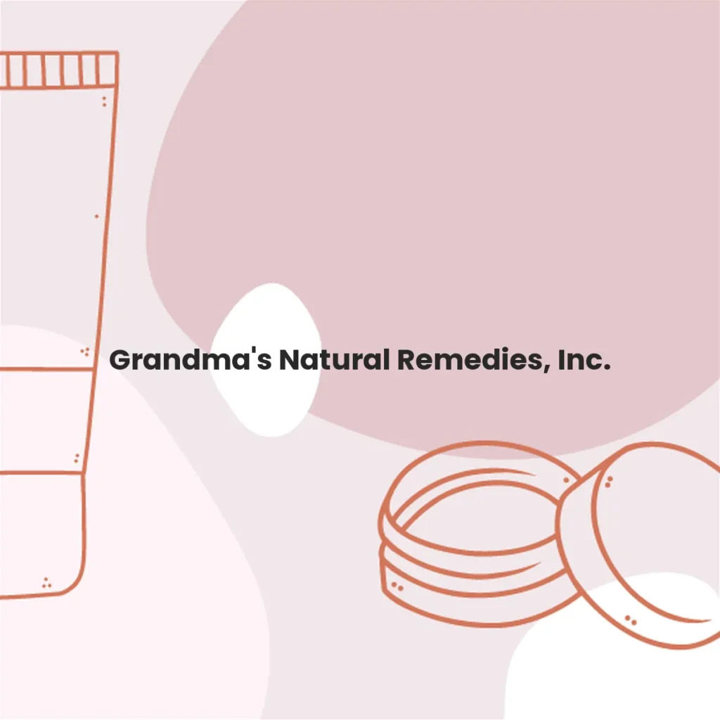 Grandma's Natural Remedies, Inc. testa en animales?