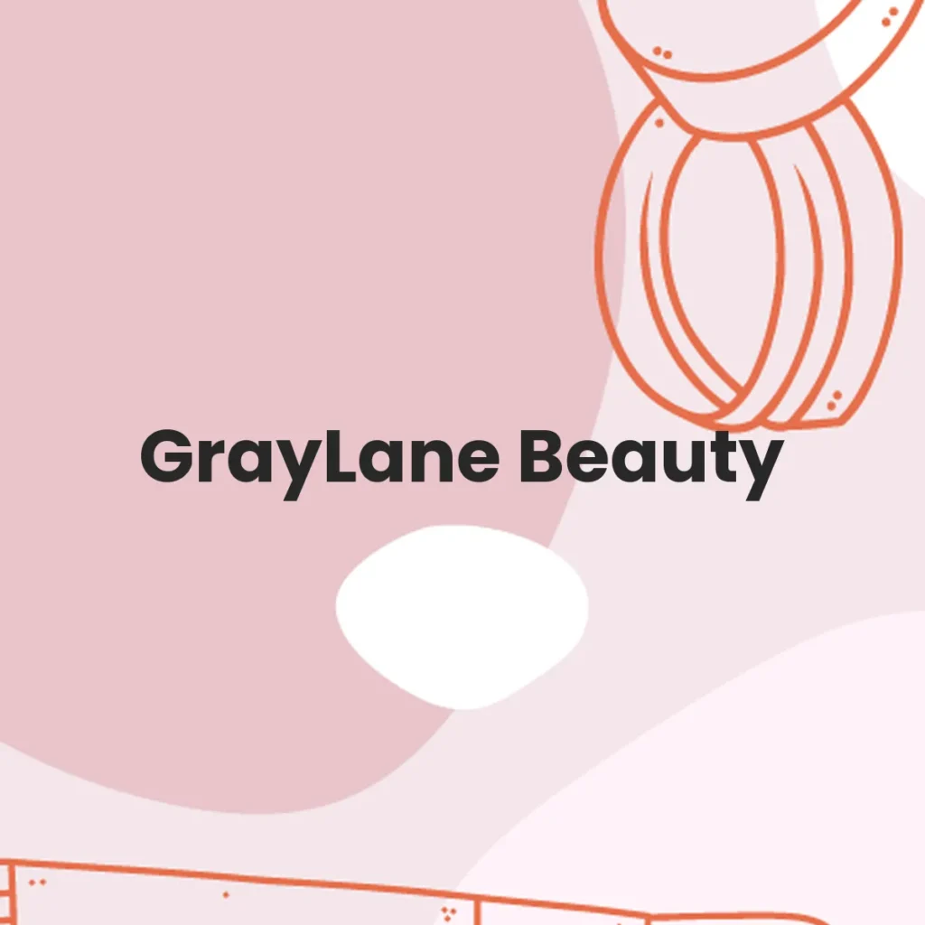 GrayLane Beauty testa en animales?