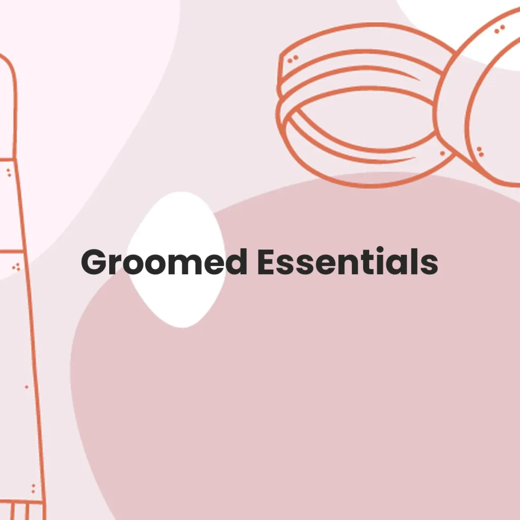 Groomed Essentials testa en animales?