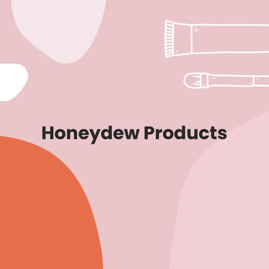 Honeydew Products testa en animales?