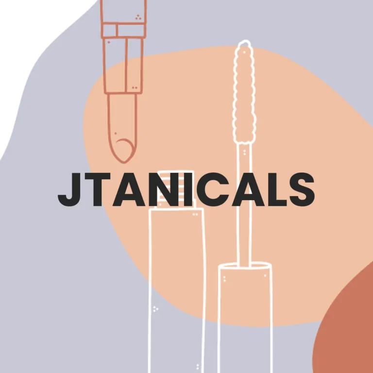 J’TANICALS