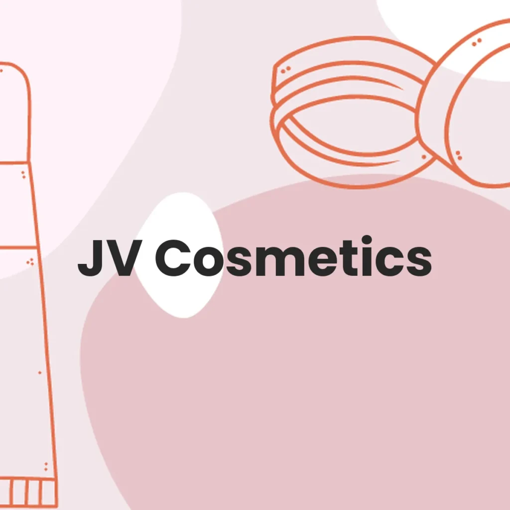 JV Cosmetics testa en animales?