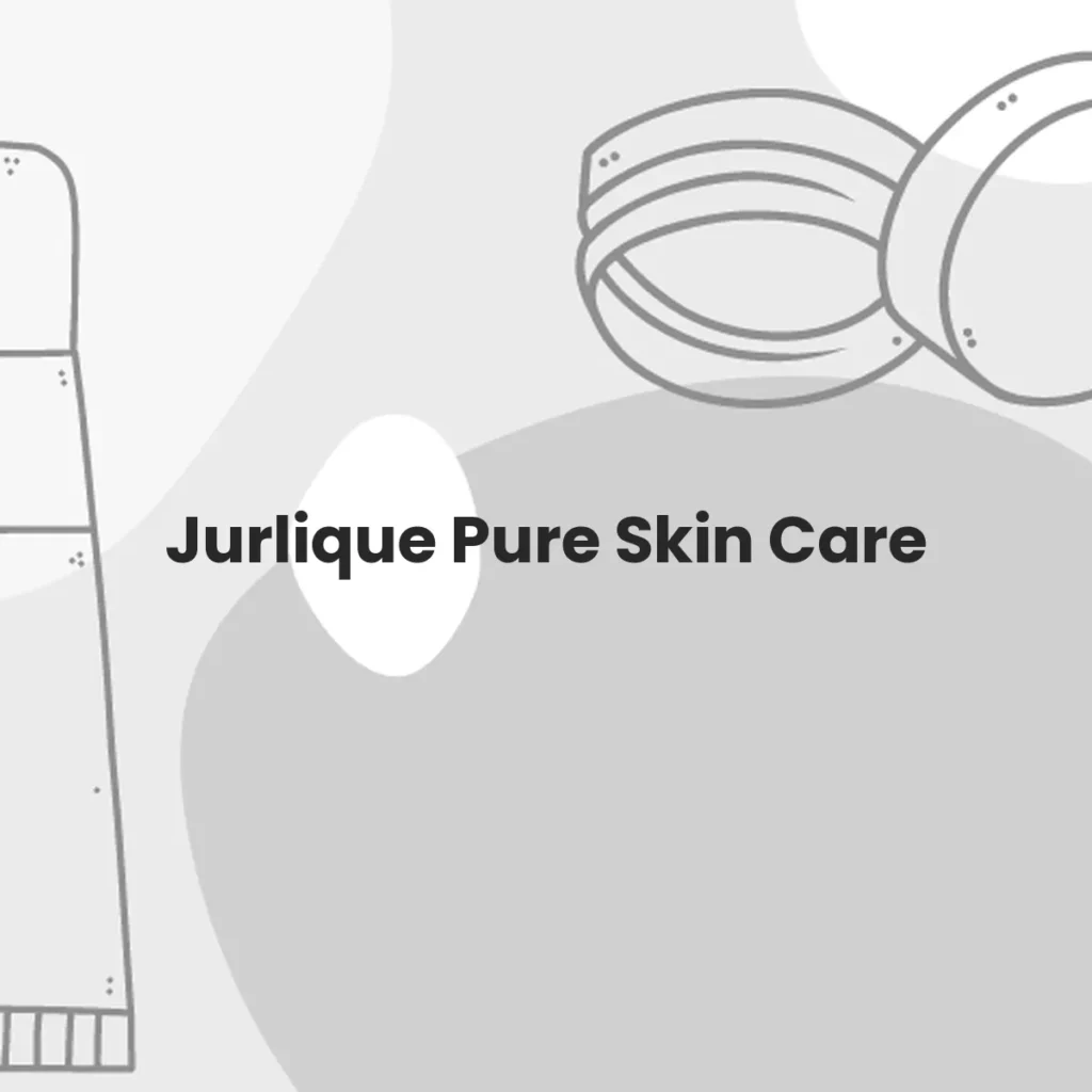 Jurlique Pure Skin Care testa en animales?
