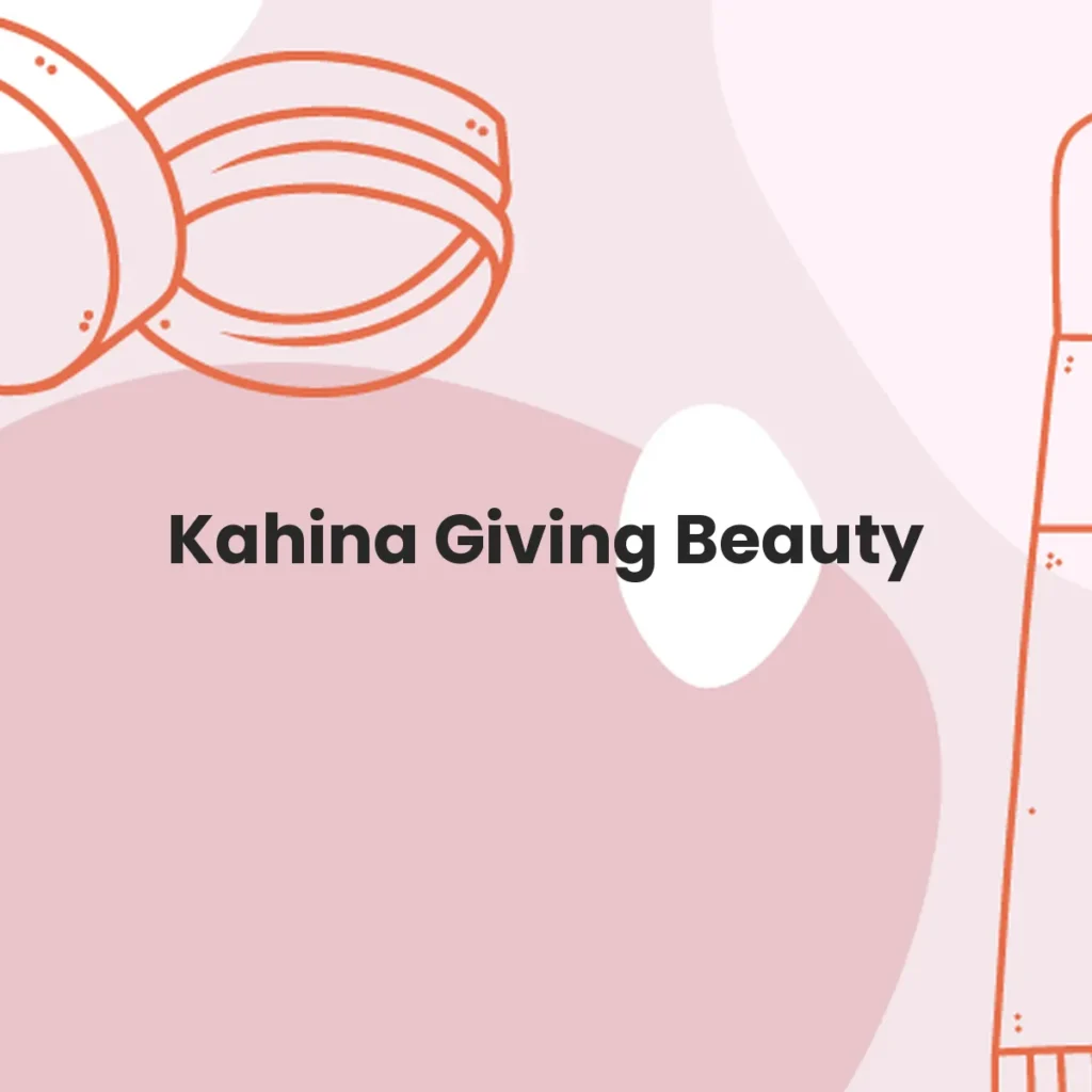 Kahina Giving Beauty testa en animales?