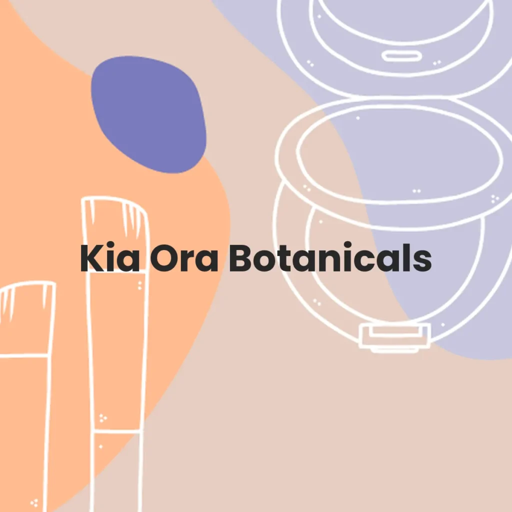 Kia Ora Botanicals testa en animales?