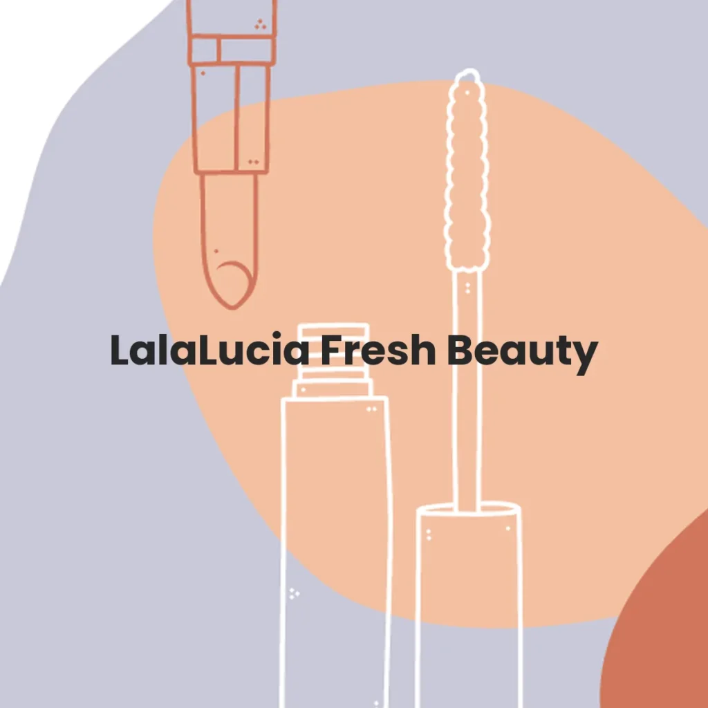 LalaLucia Fresh Beauty testa en animales?