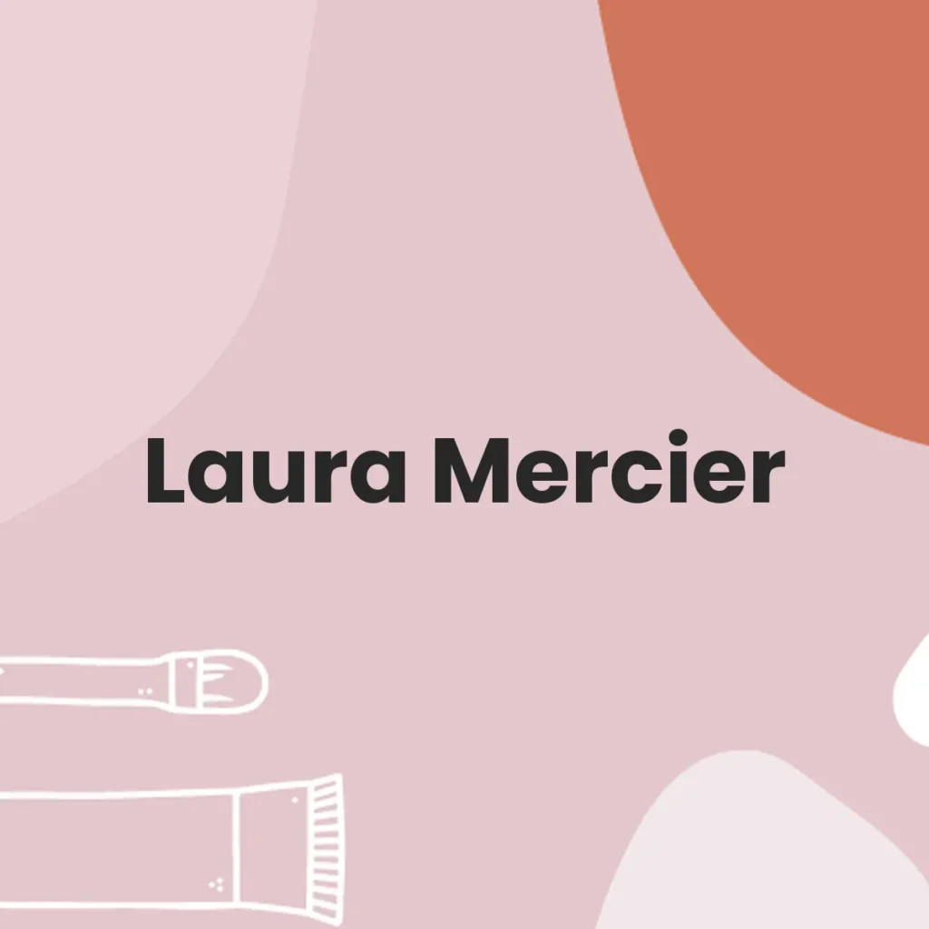 Laura Mercier testa en animales?