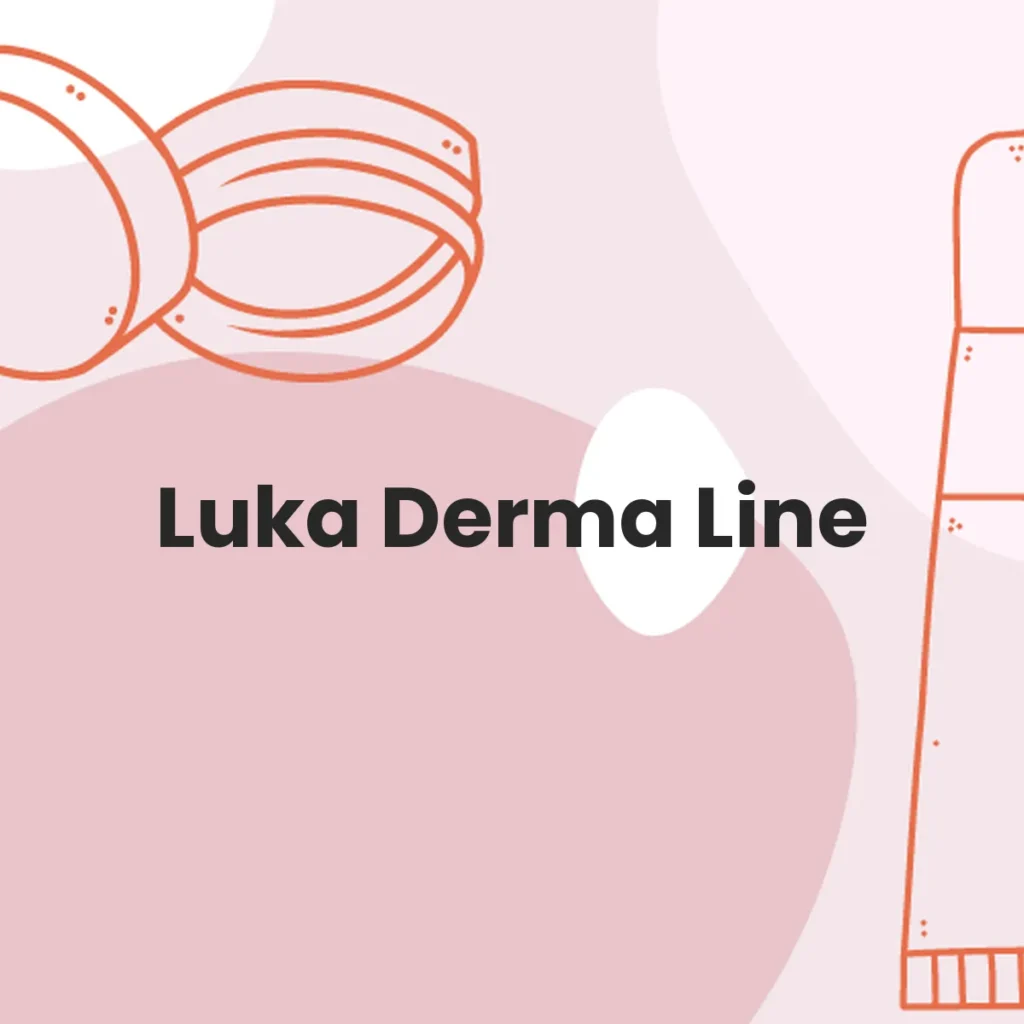 Luka Derma Line testa en animales?