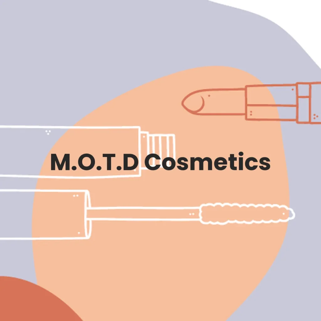 M.O.T.D Cosmetics testa en animales?