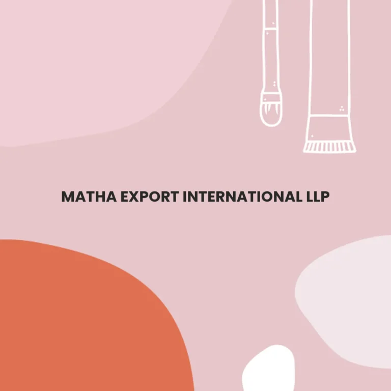MATHA EXPORT INTERNATIONAL LLP