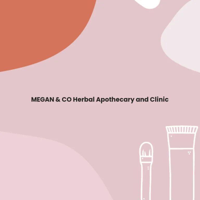 MEGAN & CO Herbal Apothecary and Clinic