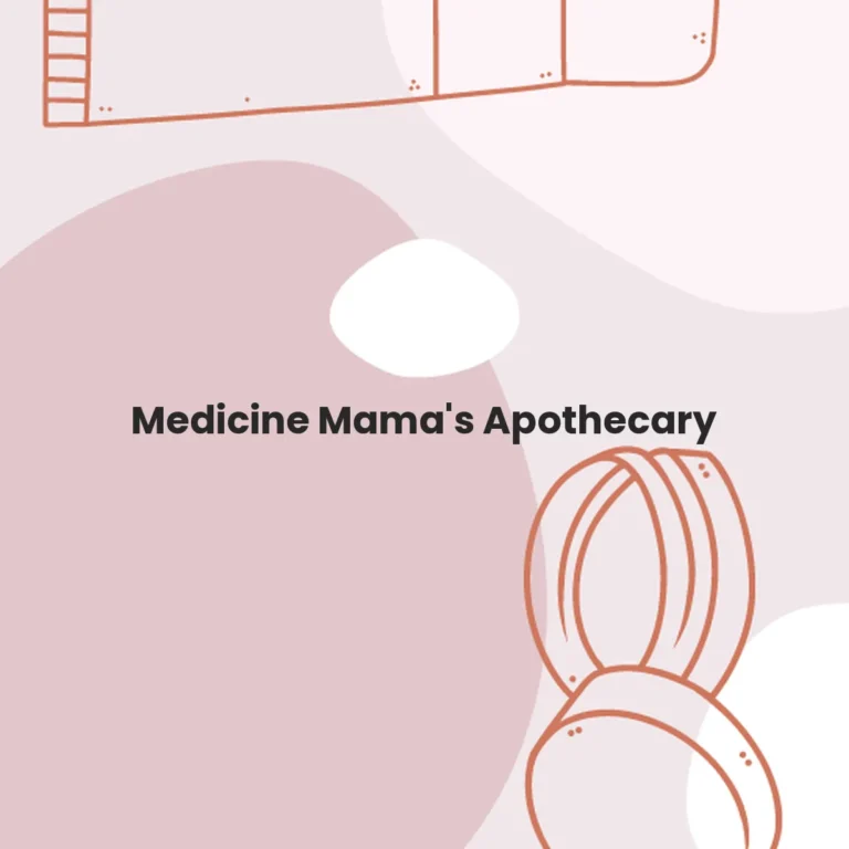 Medicine Mama’s Apothecary
