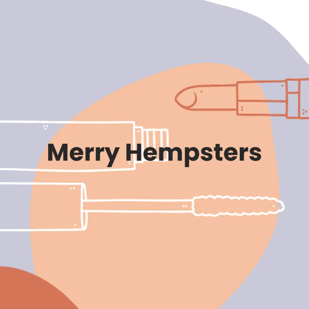 Merry Hempsters testa en animales?