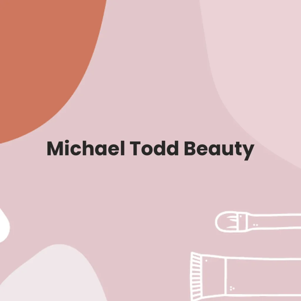 Michael Todd Beauty testa en animales?