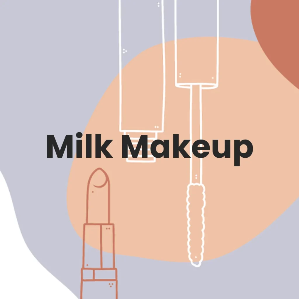 Milk Makeup testa en animales?