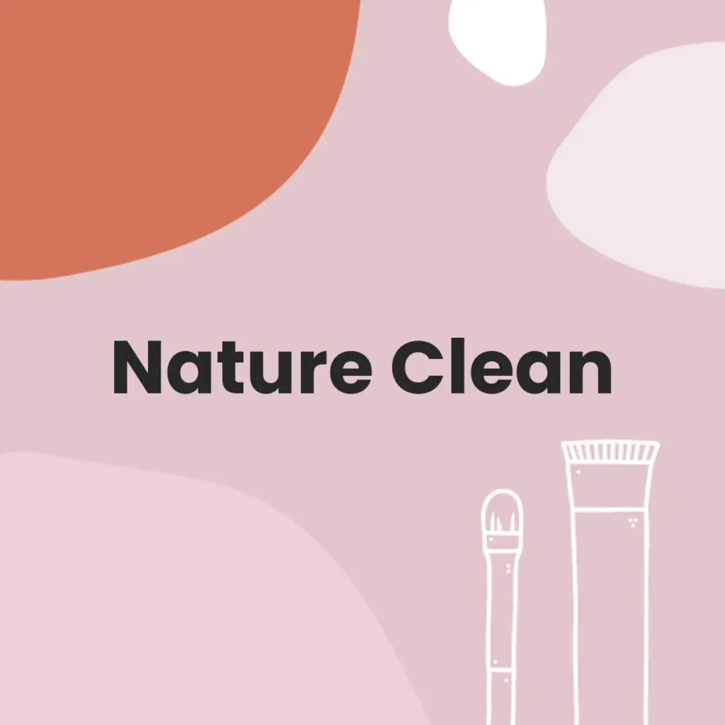 Nature Clean testa en animales?