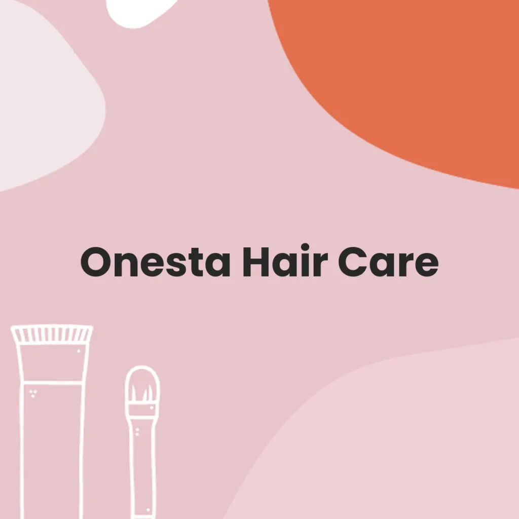 Onesta Hair Care testa en animales?