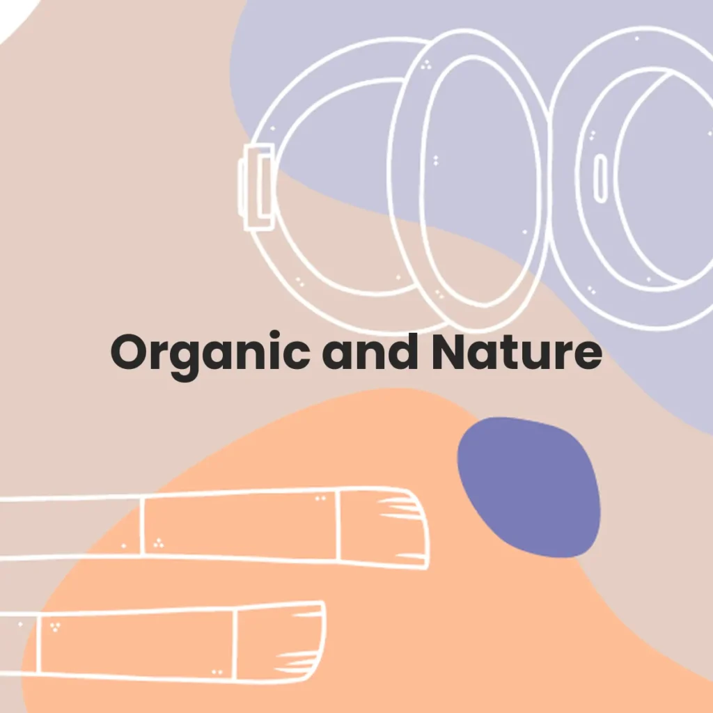 Organic and Nature testa en animales?