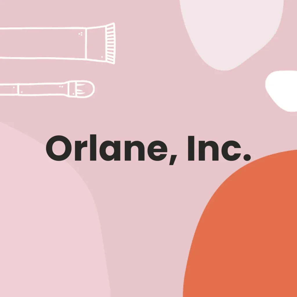 Orlane, Inc. testa en animales?