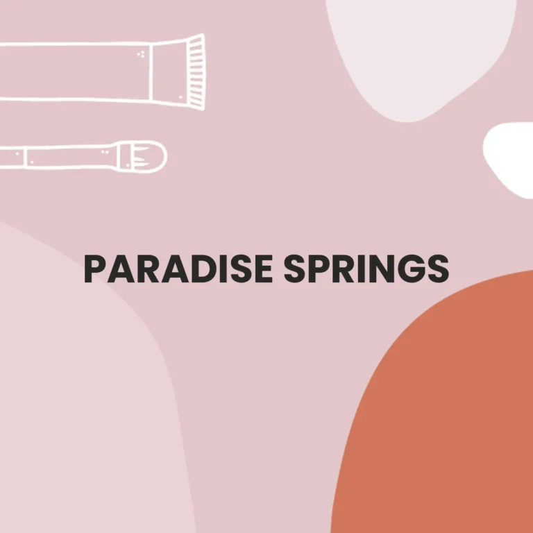 PARADISE SPRINGS