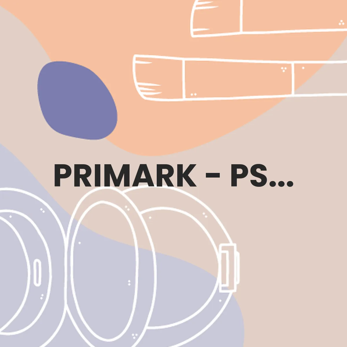 PRIMARK - PS... 1 PRIMARK - PS... testa en animales?