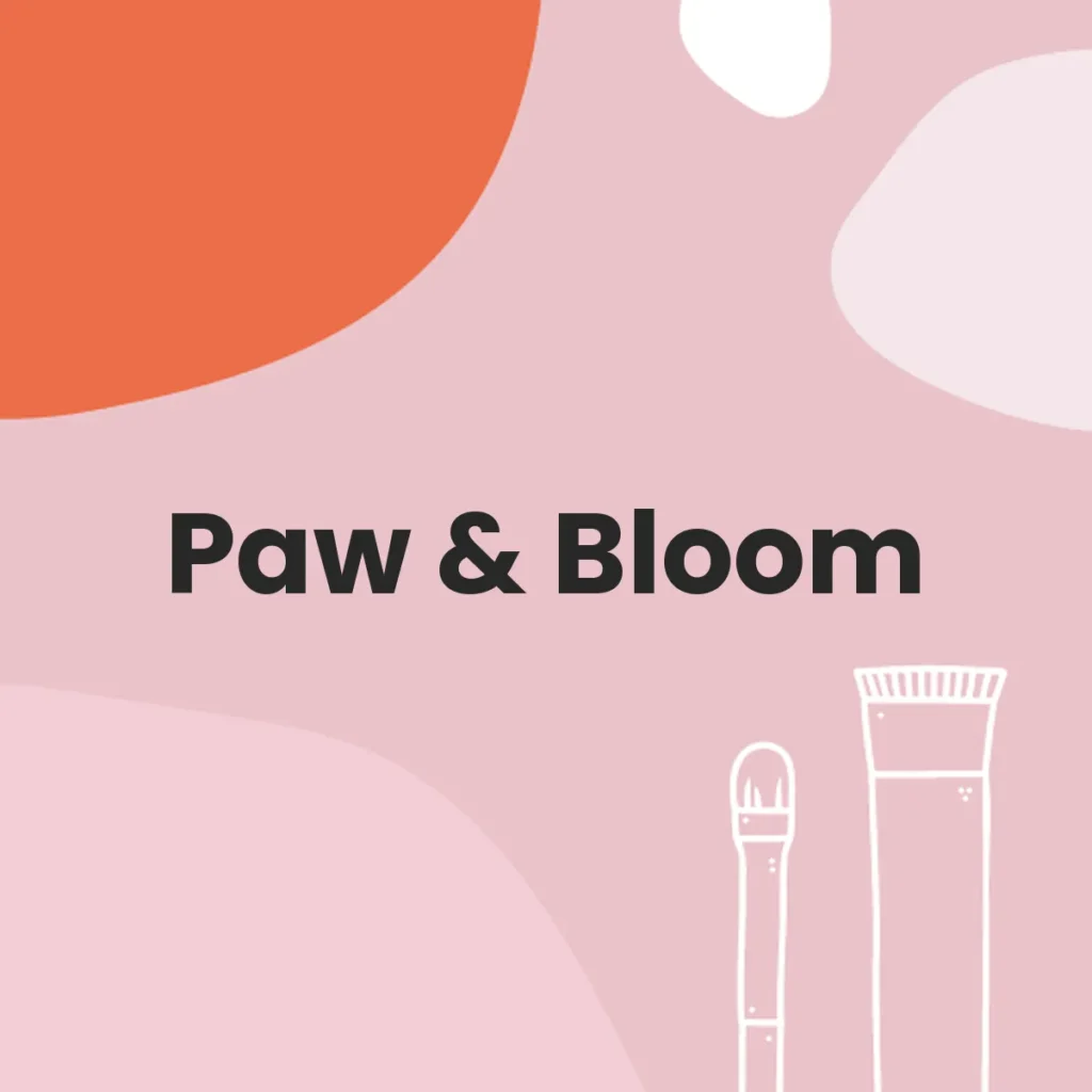 Paw & Bloom testa en animales?